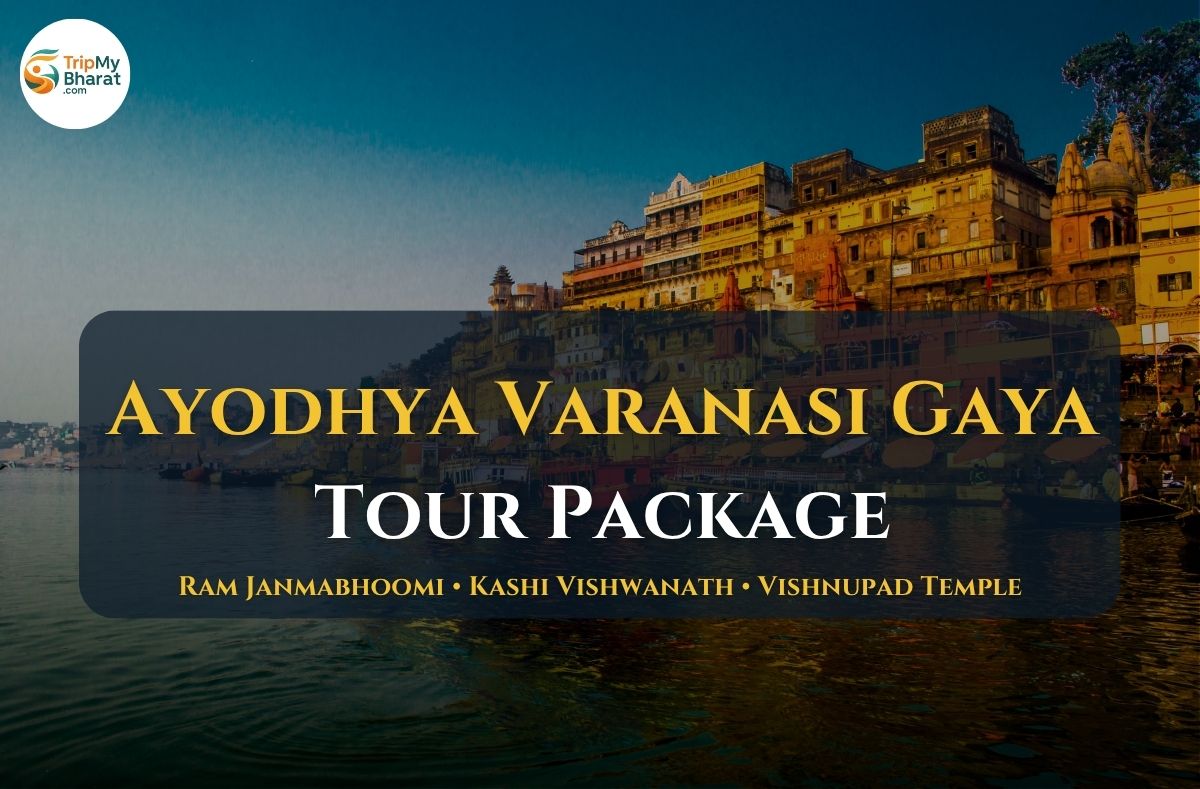 06 Days Ayodhya, Varanasi, Gaya Tour Package